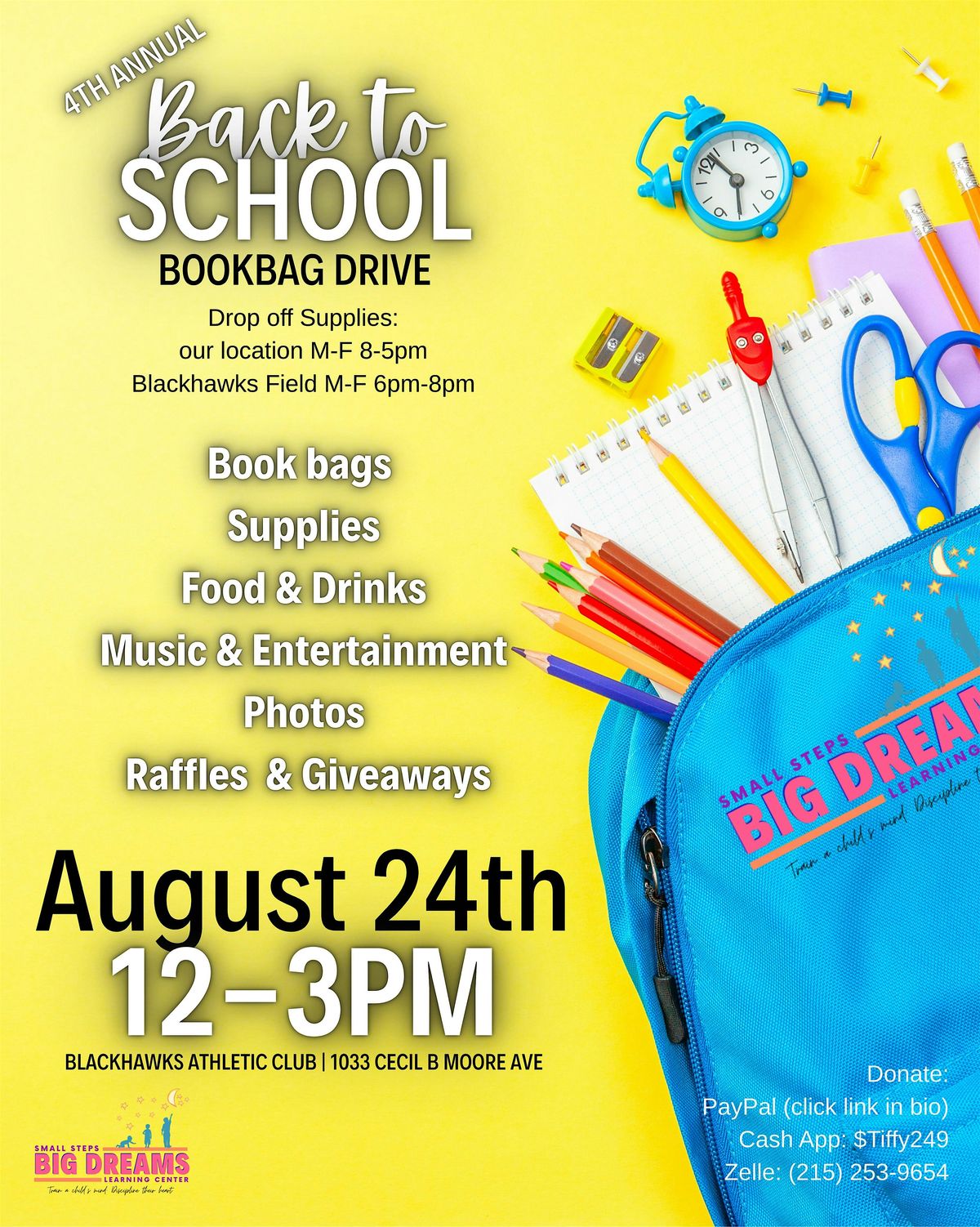 Small Steps Big Dreams  Presents: Our 4th Annual Back to School Drive, 24 August | Event in Philadelphia | AllEvents
