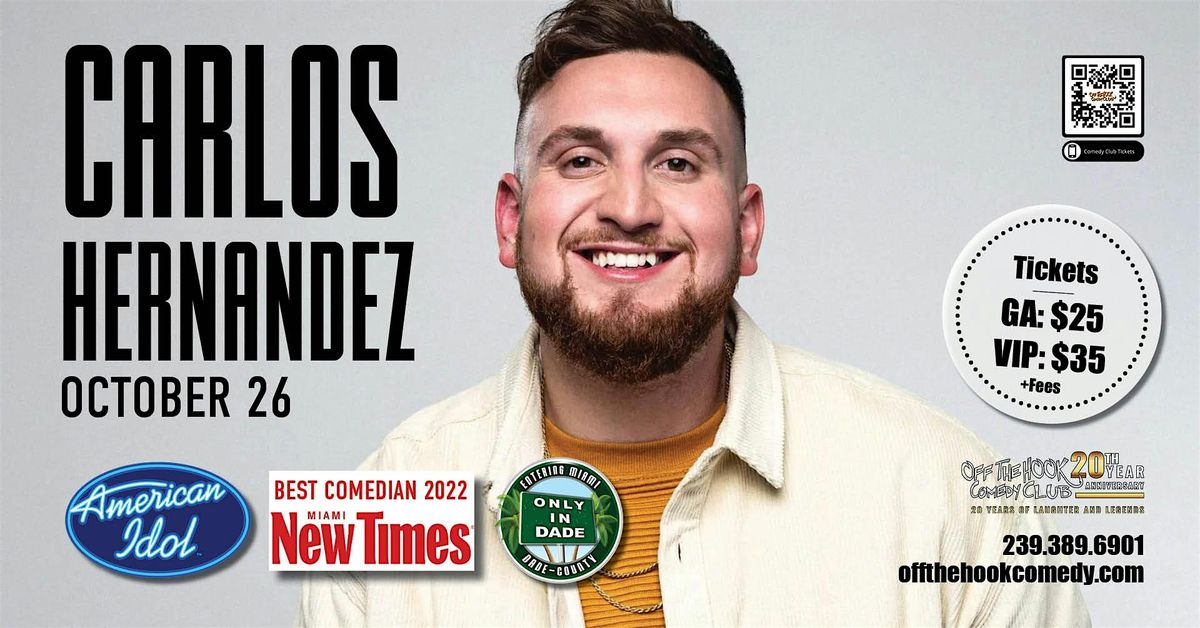 Comedian Carlos Hernandez Live In Naples, Florida!, 26 October | Event in Naples | AllEvents