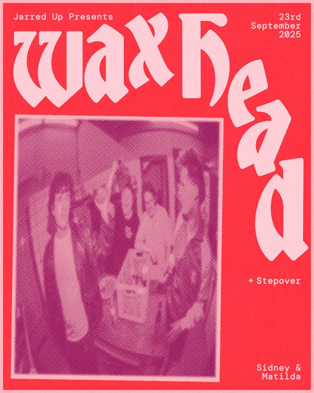 Wax Head , 23 September | Event in Sheffield | AllEvents