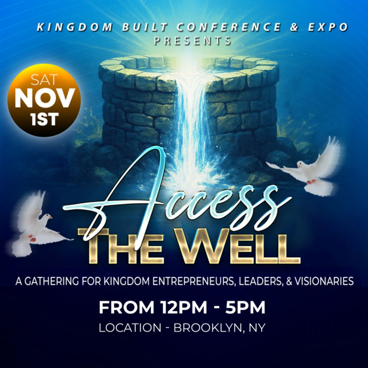 Kingdom Built Conference & Expo 2025: Access the Well, 1 November | Event in Brooklyn | AllEvents