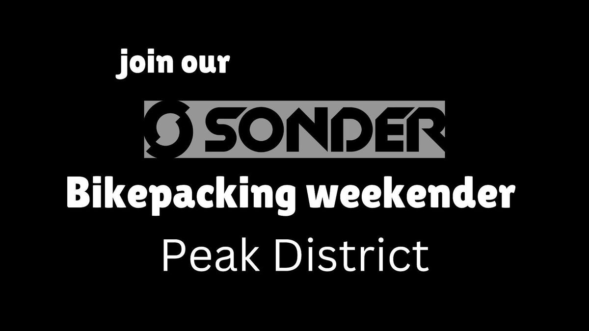 Sonder Camp Out, 31 May | Event in Hathersage | AllEvents