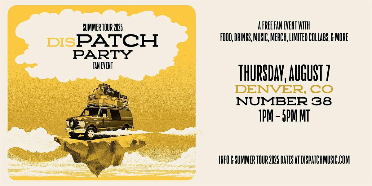 "Patch Party" Pre-Show Event at Number 38, 7 August | Event in Denver | AllEvents