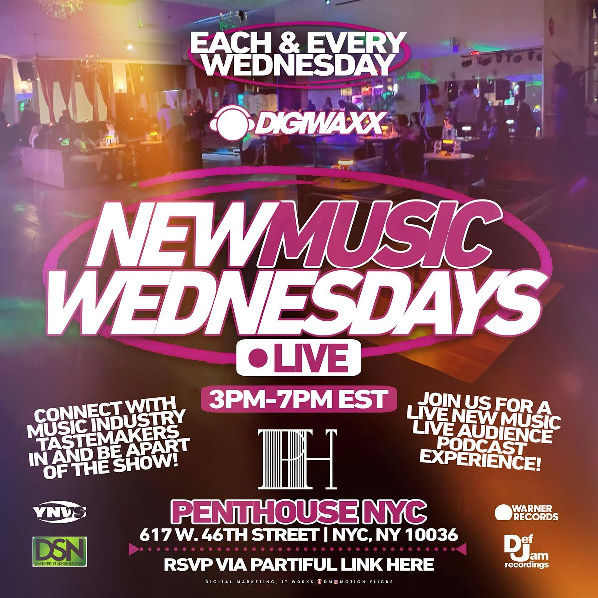 DIGIWAXX PRESENTS: NEW MUSIC WEDNESDAYS LIVE NYC! | Event in New York | AllEvents