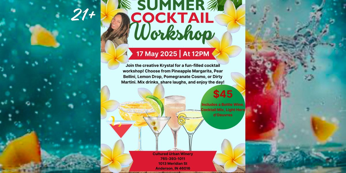 Summer Cocktail Workshop | Event in Anderson | AllEvents