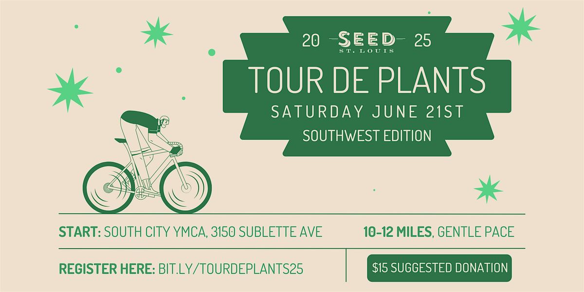 Tour De Plants - Southwest Edition, 21 June | Event in St. Louis | AllEvents