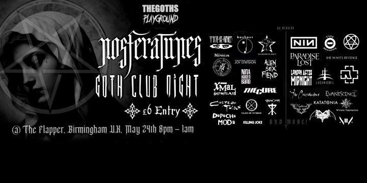 BIRMINGHAM GOTH CLUB NIGHT: NOSFERATUNES, 24 May | Event in Birmingham | AllEvents