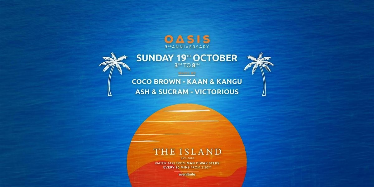 The Island: Oasis Presents Sunday Takeover, 19 October | Event in Sydney | AllEvents