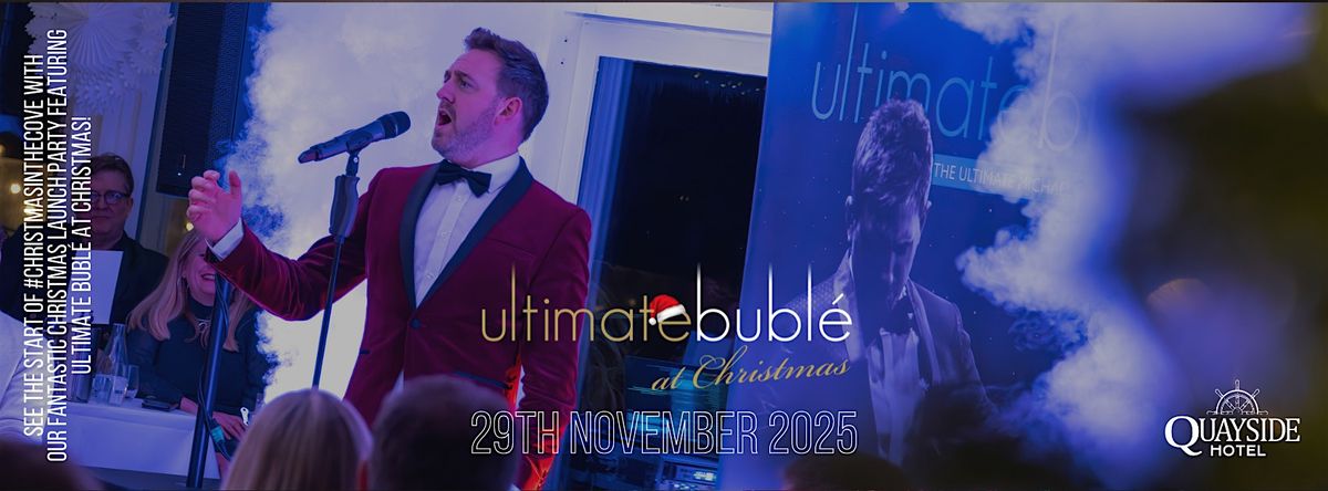 Christmas Launch Party with Ultimate Bublé, 29 November | Event in Haven Village | AllEvents