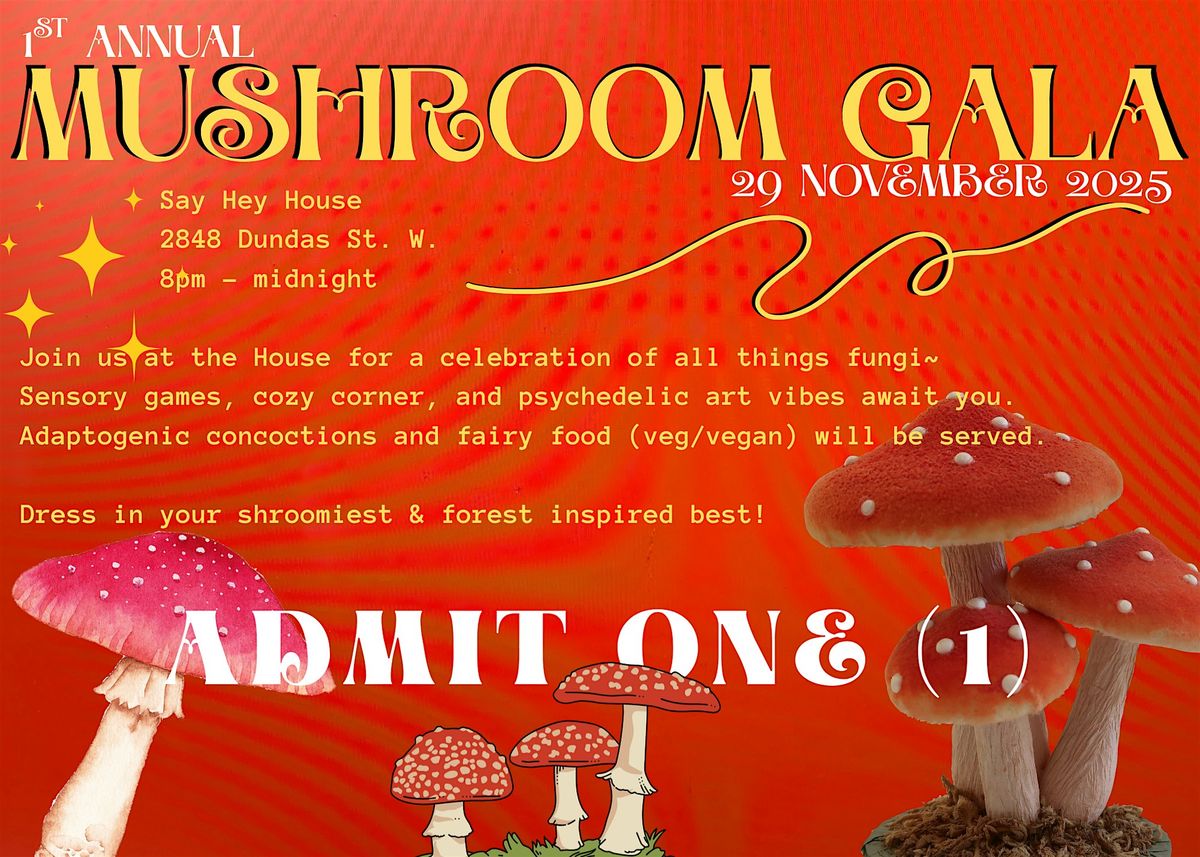 Mushroom Gala, 29 November | Event in Toronto | AllEvents