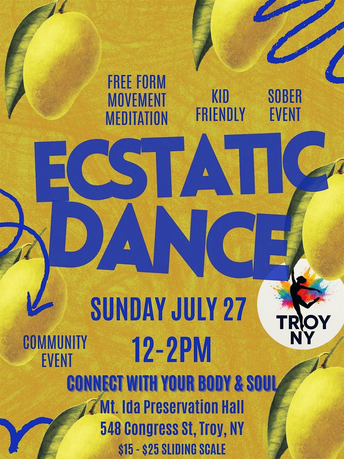 ECSTATIC DANCE: ENJOY TROY! | Event in Troy | AllEvents