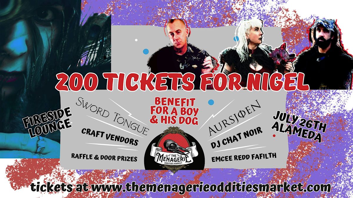 200 Tickets For Nigel, 26 July | Event in Alameda | AllEvents