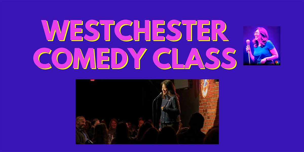 Take a Westchester Stand-up Comedy Class - Wednesday Nights, 8 October | Event in Scarsdale | AllEvents