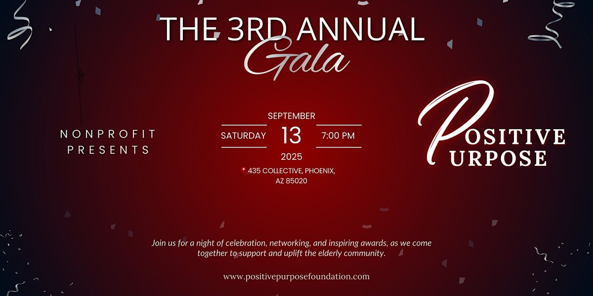 POSITIVE PURPOSE FOUNDATION'S 3RD ANNUAL GALA & AWARDS, 13 September | Event in Phoenix | AllEvents