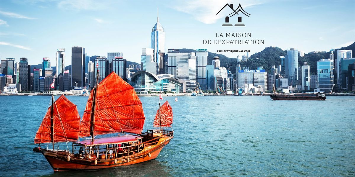 La Maison de l'expatriation à Hong Kong