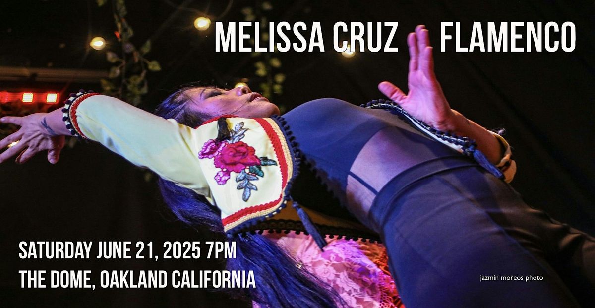 Flamenco at The Dome 3, 21 June | Event in Oakland | AllEvents