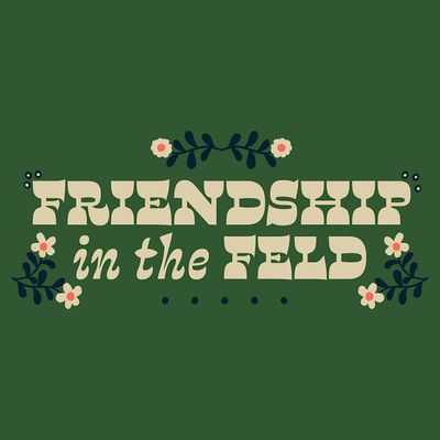 Friendship in the Feld