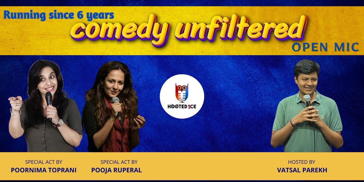 Comedy Unfiltered Open Mic ft. Poornima and Pooja | Event in Mumbai | AllEvents