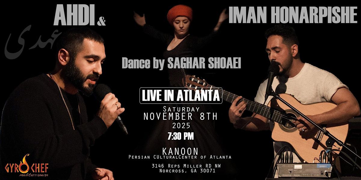 LIVE IN ATLANTA - Ahdi & Iman Honarpishe, 8 November | Event in Norcross | AllEvents
