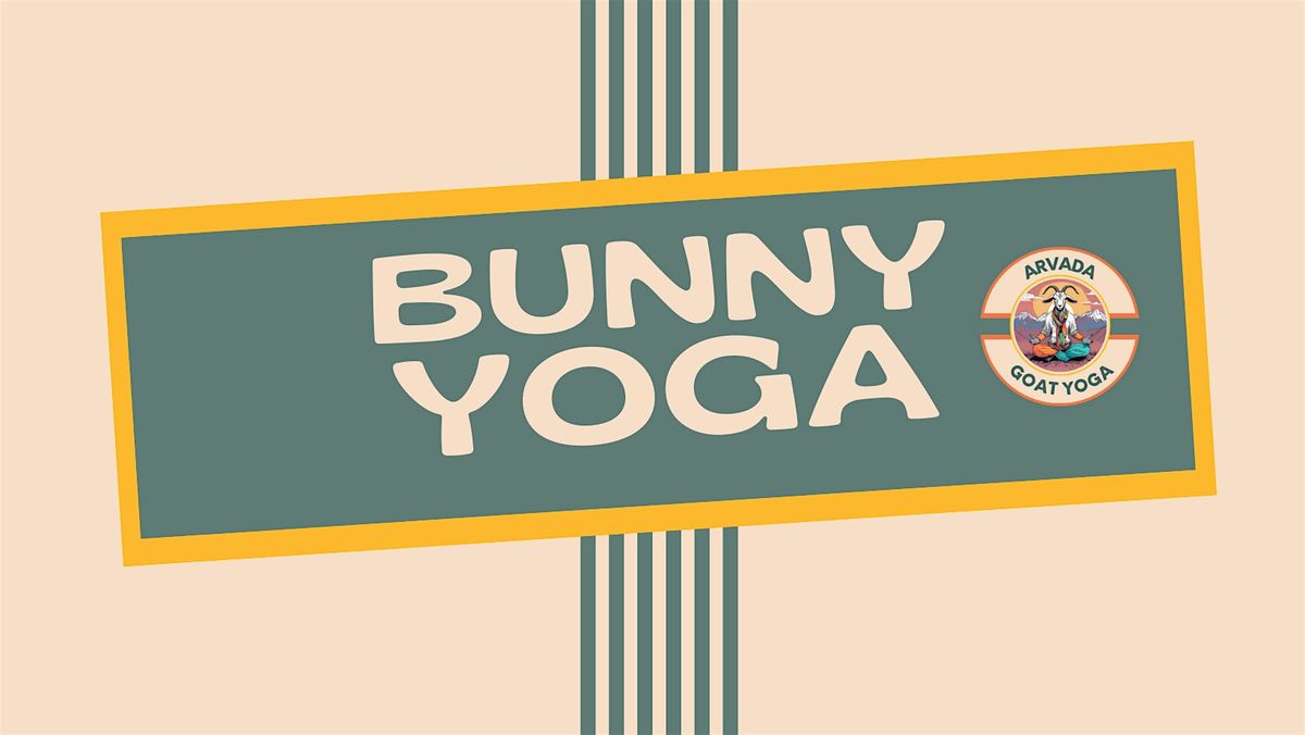 Bunny Yoga | Event in Arvada | AllEvents