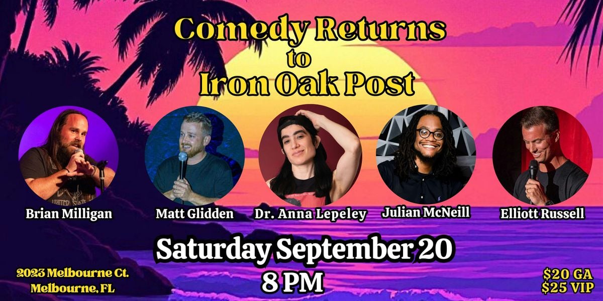 Comedy Returns to Iron Oak Post (Melbourne, FL), 20 September | Event in Melbourne | AllEvents
