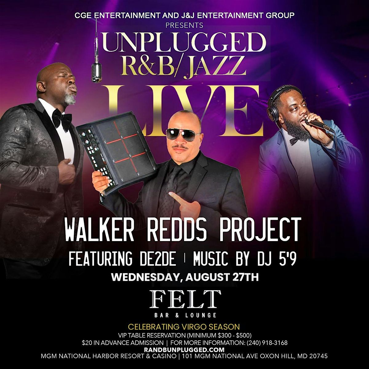 UNPLUGGED R&B/JAZZ "LIVE"  @MGM National Harbor (w/ WALKER REDDS PROJECT), 27 August | AllEvents