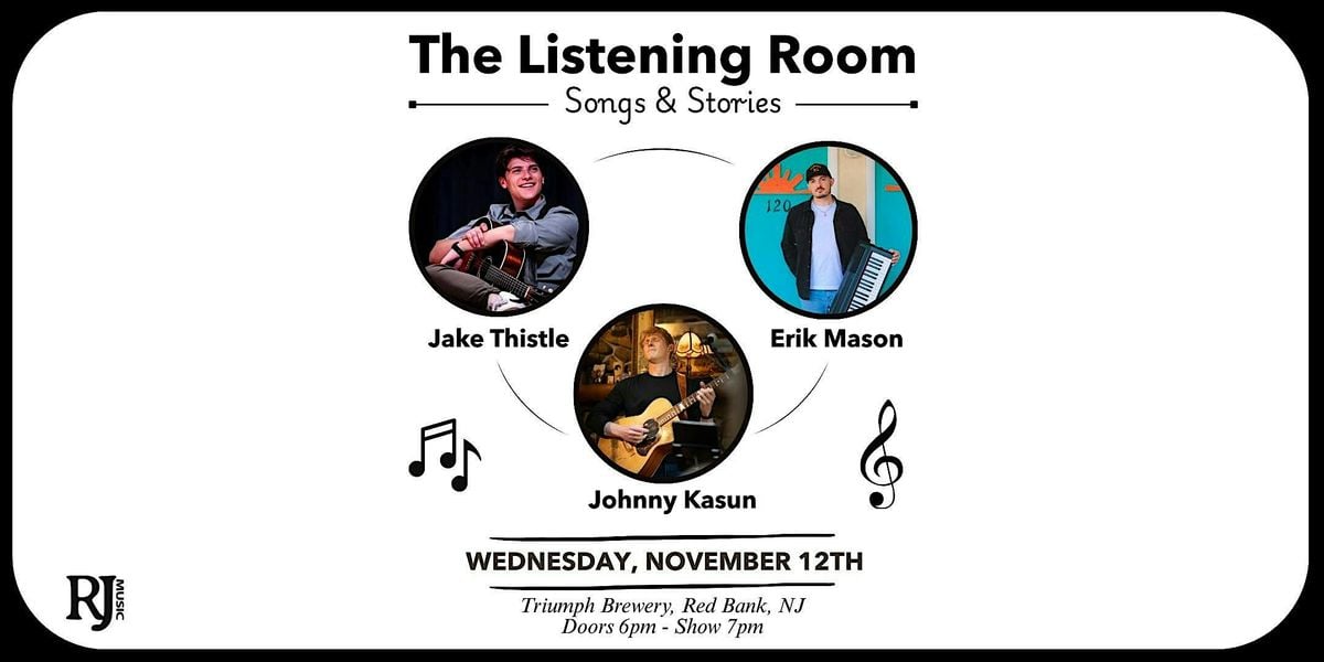 The Listening Room: Songs & Stories hosted by RiverJAM Music, 12 November | Event in Red Bank | AllEvents