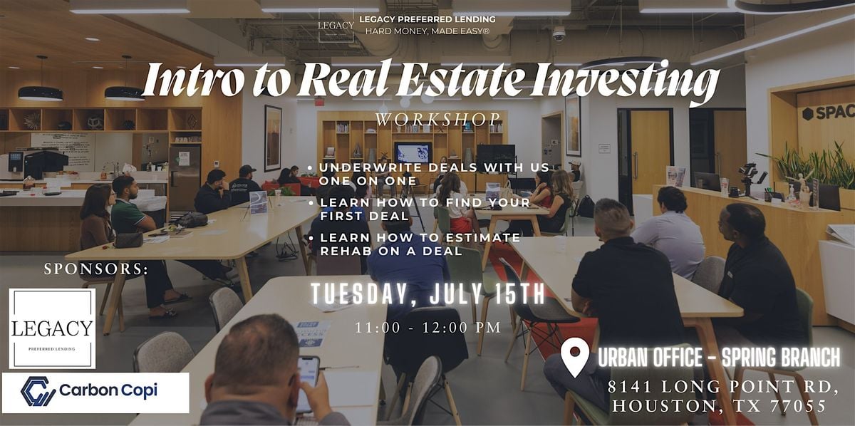 Intro to Real Estate Investing Workshop, 15 July | Event in Houston | AllEvents