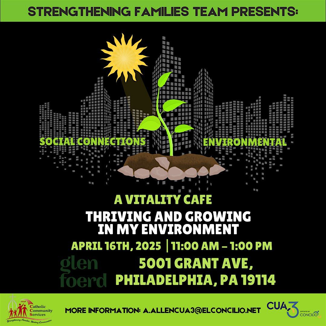 Thriving and Growing in my Environment - A Vitality Cafe, 16 May | Event in Philadelphia | AllEvents