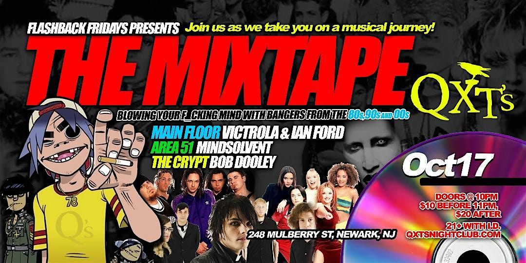 The Mixtape: Sounds from the 80s, 90s & 00s, 17 October | Event in Newark | AllEvents