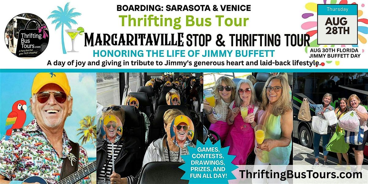 8/28 Margaritaville Thrifting Bus Tour Boarding in Sarasota and Venice, 28 August | Event in Sarasota | AllEvents