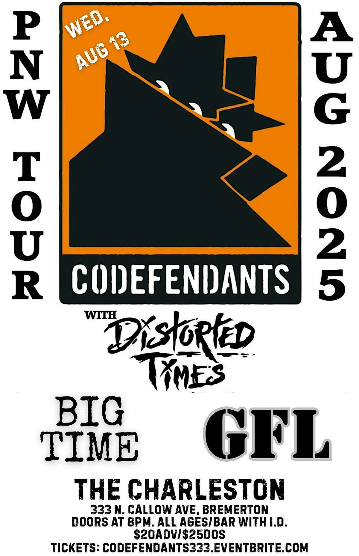 CODEFENDANTS // DISTORTED TIMES // BIG TIME // GFL, 13 August | Event in Bremerton | AllEvents