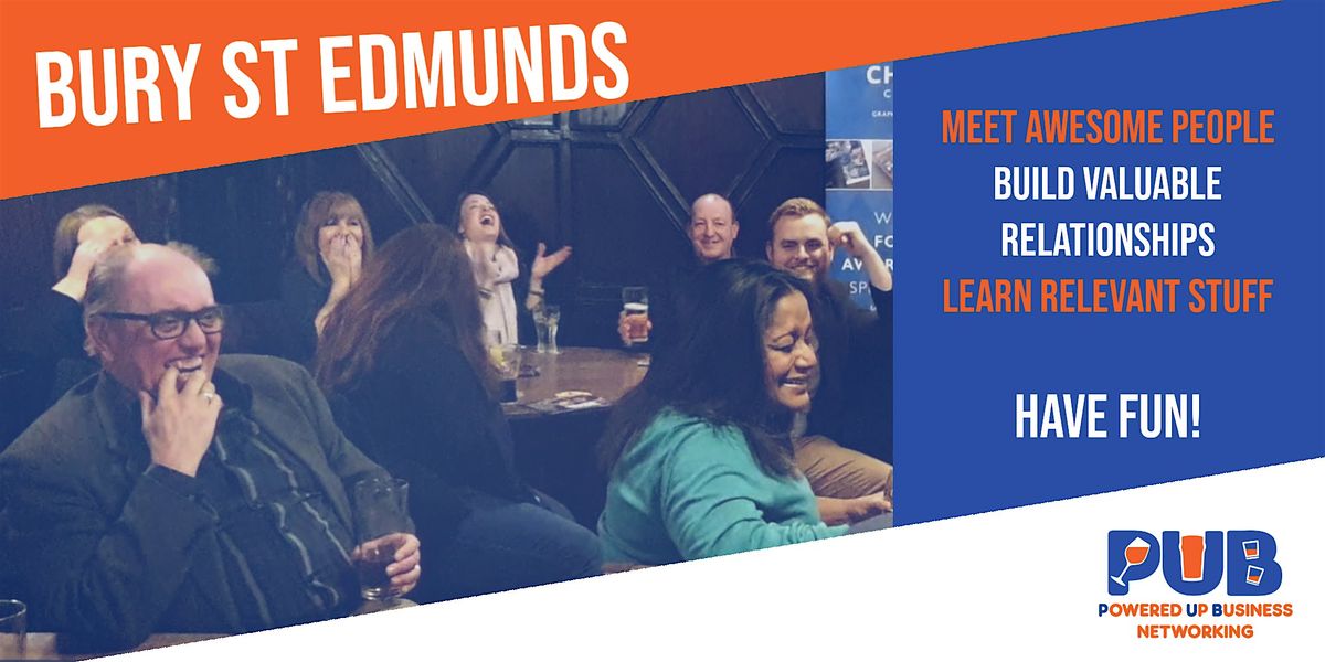 Bury St Edmunds - Powered Up Business Networking - November 2025, 6 November | Event in Bury St Edmunds | AllEvents