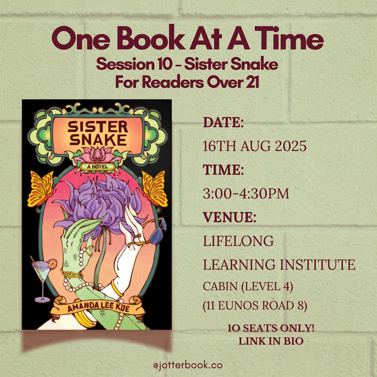 One Book At A Time - Session 10 - Sister Snake by Amanda Lee Koe, 16 August | Event in Paya Lebar | AllEvents