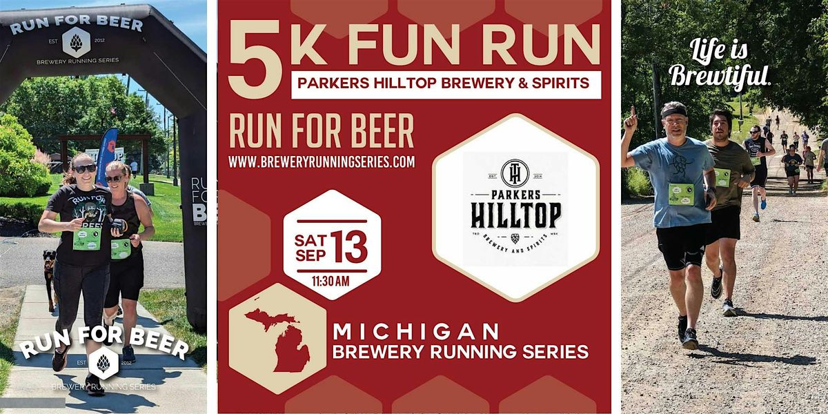 5k Beer Run x Parker's Hilltop | 2025 Michigan Brewery Running Series, 13 September | Event in City of the Village of Clarkston