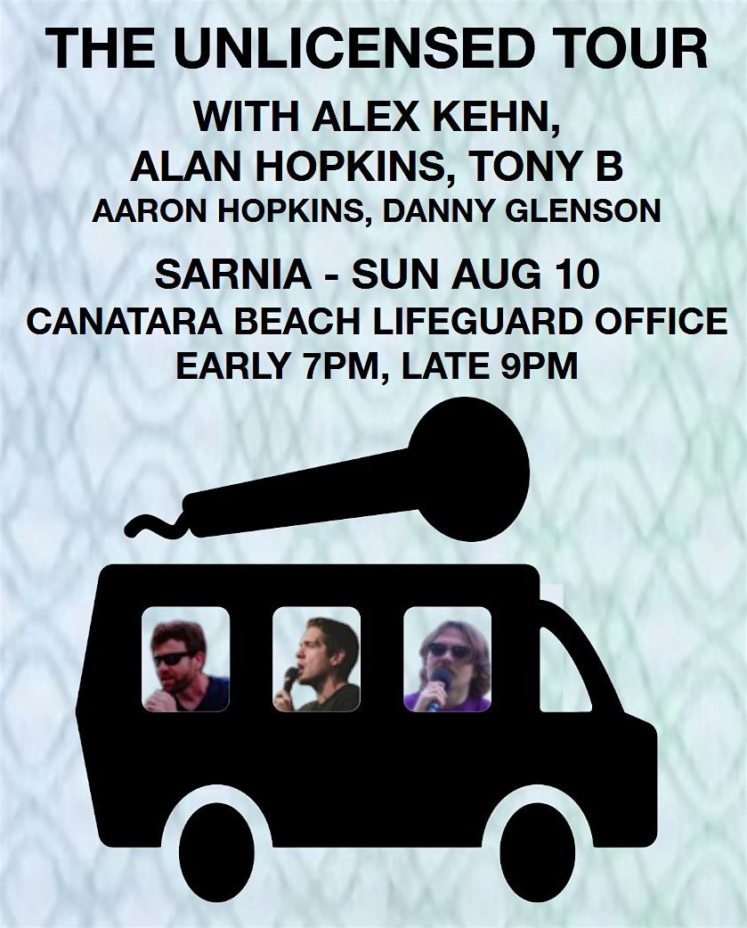 The Unlicensed Tour - Sarnia, 10 August | Event in Sarnia | AllEvents