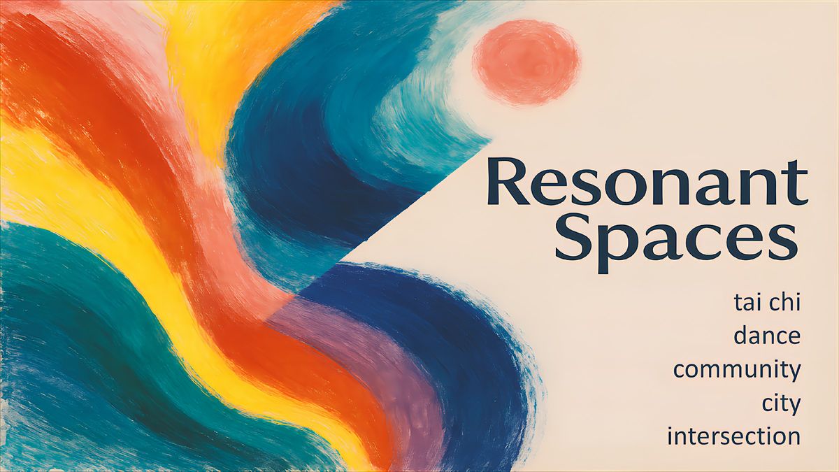 Resonant Spaces, 28 June | Event in London | AllEvents