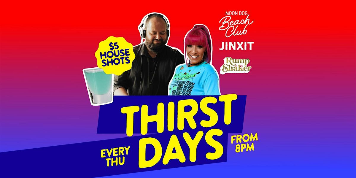 Thirst-days at Moon Dog Beach Club | Event in Frankston | AllEvents