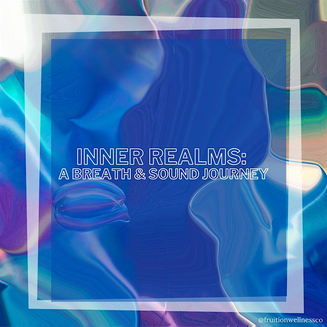 Inner Realms: A Sound & Breath Journey, 30 June | Event in Parker | AllEvents