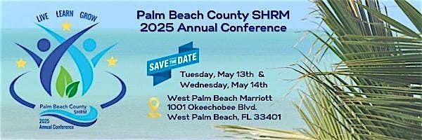 PBC SHRM 2025 Human Resources Conference | Event in West Palm Beach | AllEvents