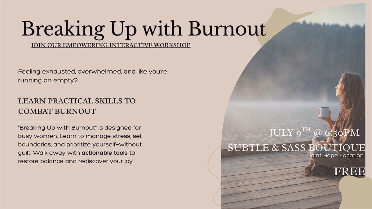 Breaking Up With Burnout, 9 July | Event in Charleston | AllEvents