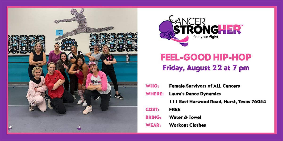 Cancer StrongHER Feel-Good Hip-Hop  — August 22, 2025, 22 August | Event in Hurst | AllEvents