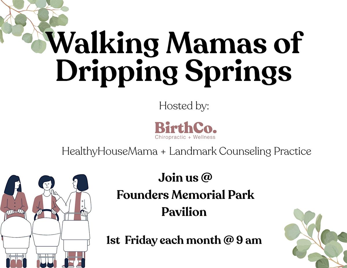 Walking Mamas of Dripping Springs | Event in Dripping Springs | AllEvents