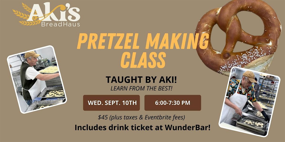 Aki's Pretzel Making Class - SEPTEMBER, 10 September | Event in Minneapolis | AllEvents