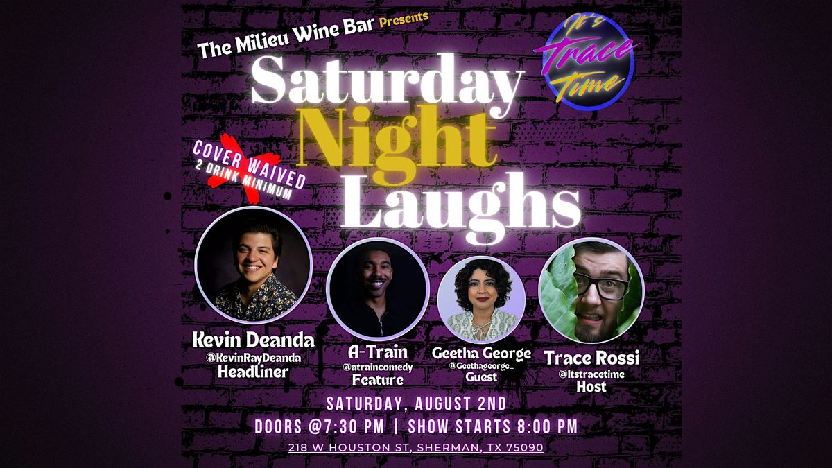 Saturday Night Laughs Presented by Milieu Wine Bar, 2 August | Event in Sherman | AllEvents