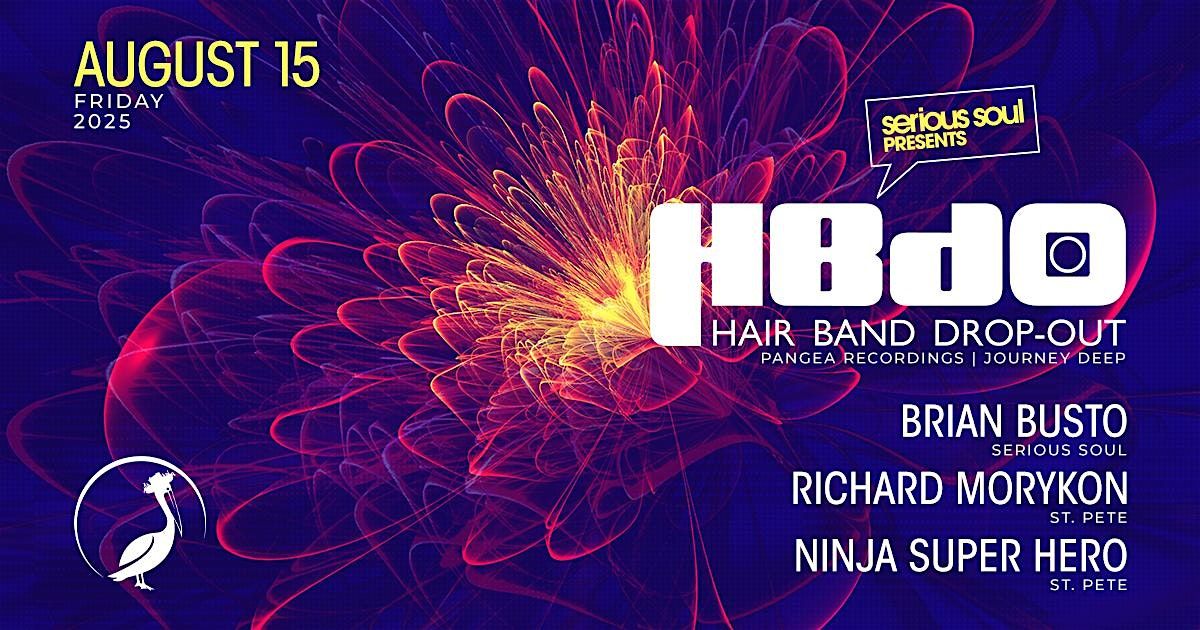 HAIR BAND DROP OUT, BUSTO, RICHARD MORYKON & NINJA SUPER HERO at THE NEST!, 15 August | Event in St. Petersburg
