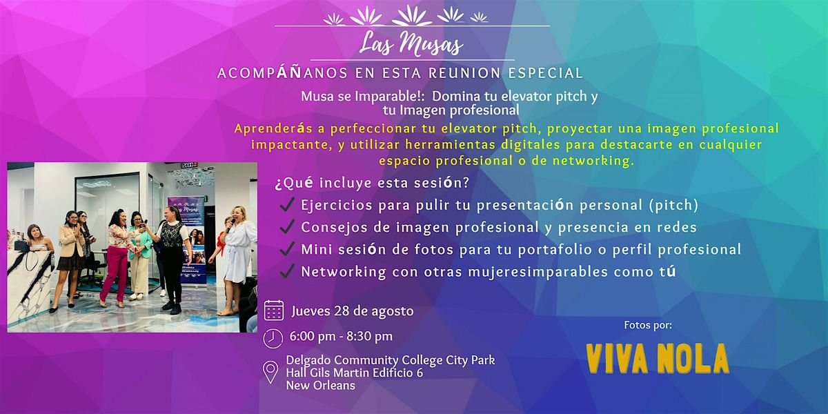 Las Musas: Se Imparable: Domina tu Elevator Pitch y Tu Imagen Profesional, 28 August | Event in New Orleans