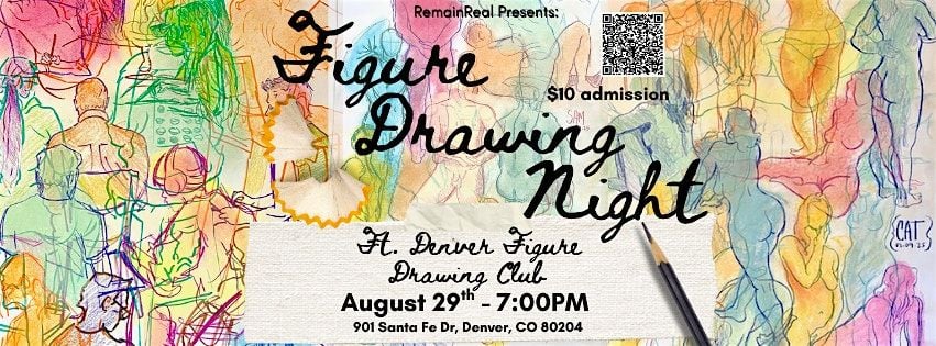RemainReal x Denver Figure Drawing Club: Figure Drawing Night!, 29 August | Event in Denver | AllEvents