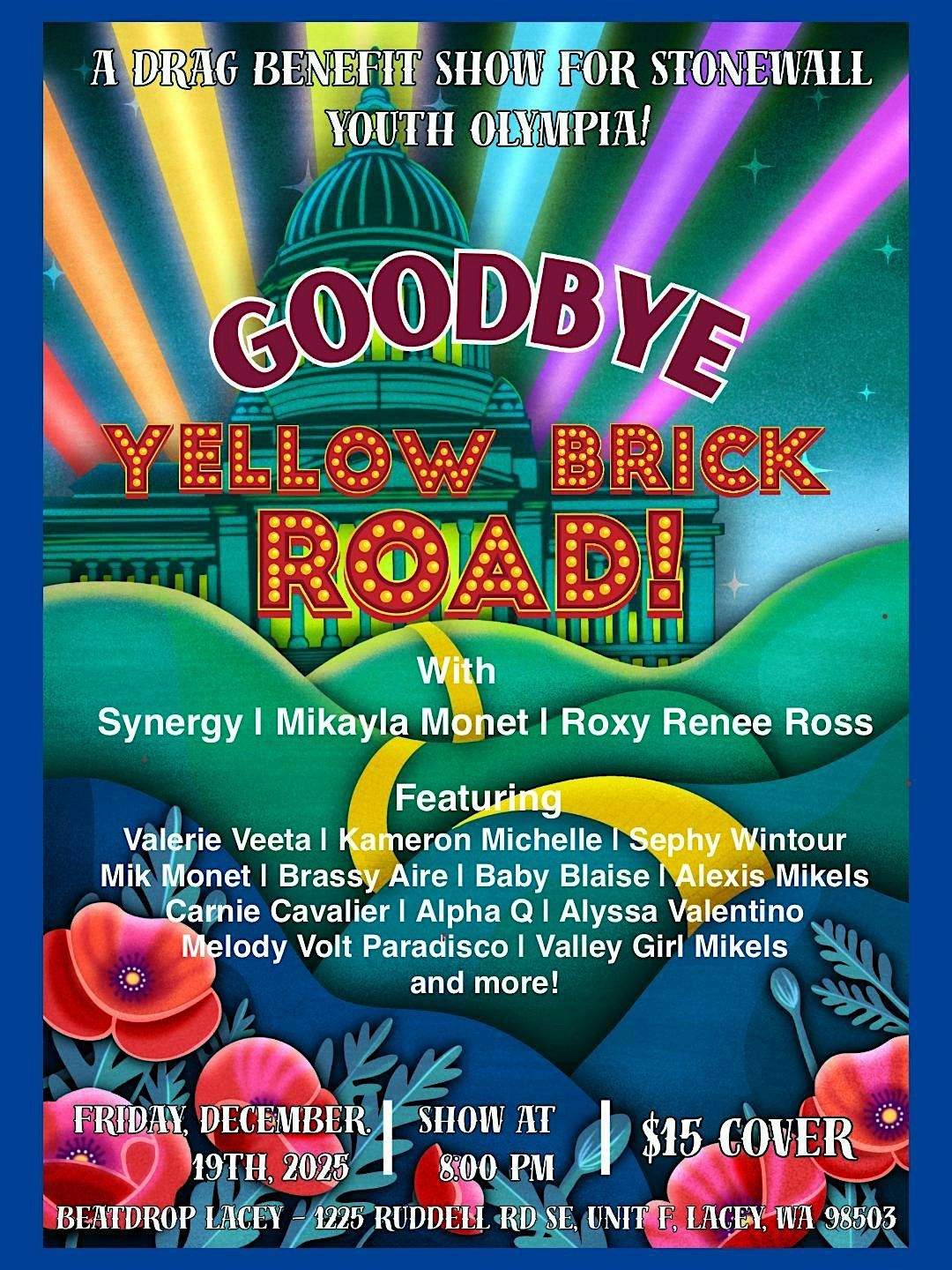 Goodbye Yellow Brick Road: A Drag fundraiser for Stonewall Youth, 19 December | Event in Lacey | AllEvents