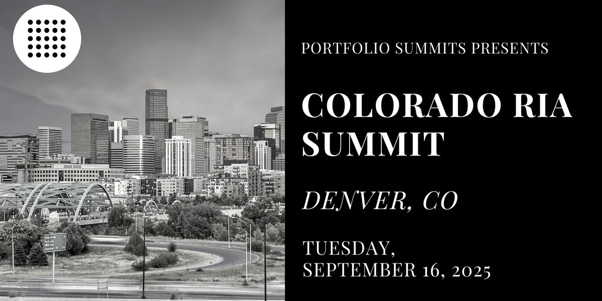 Colorado RIA Summit, 16 September | Event in Englewood | AllEvents