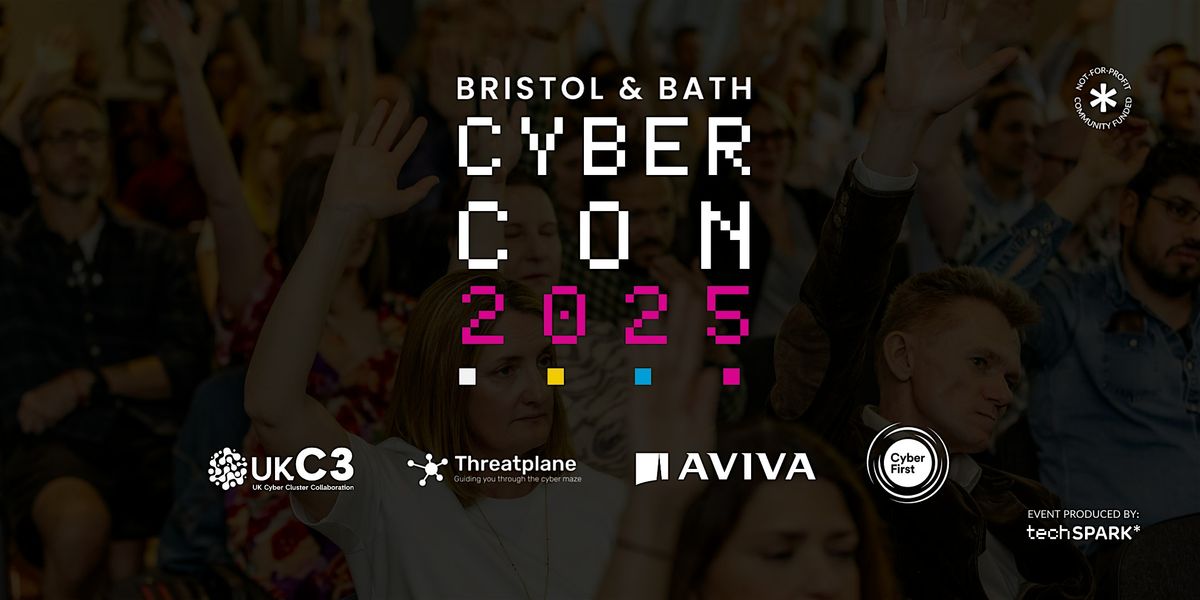 Cyber Con 2025, 7 October | Event in Bristol | AllEvents